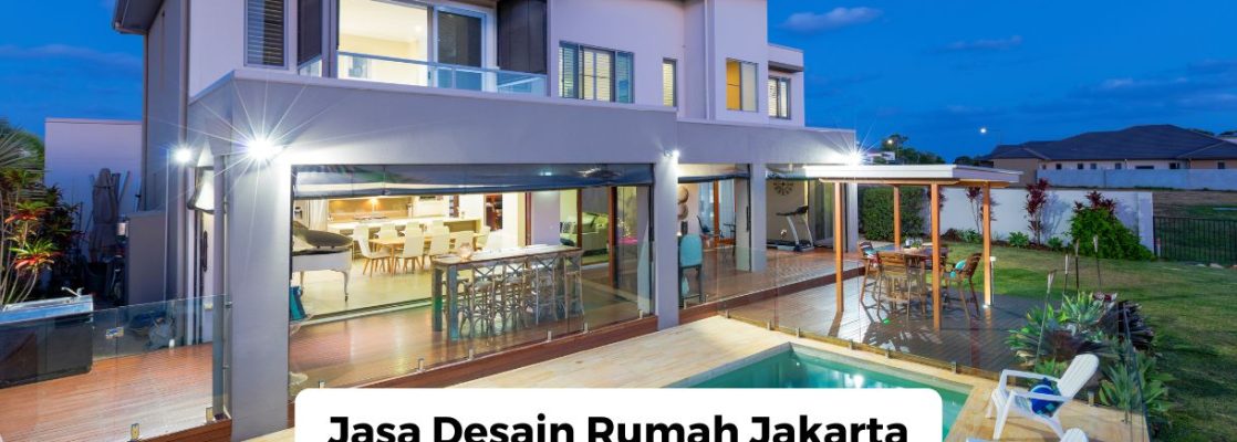 Jasa Desain Rumah Jakarta