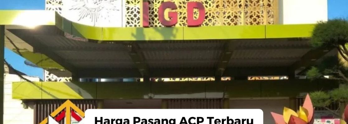 Harga Pasang ACP Terbaru